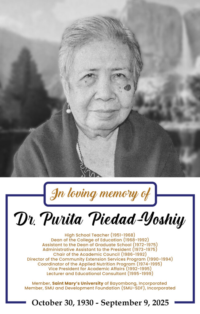 Saint Mary’s University mourns the demise of one of its pillars, Dr. Purita P. Yoshiy