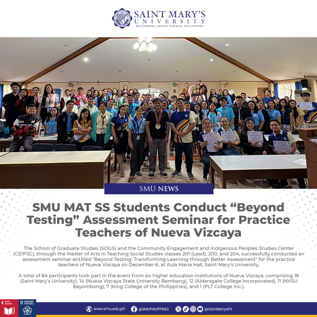 SMU MAT SS Students Conduct “Beyond Testing” Assessment Seminar for Practice Teachers of Nueva Vizcaya
