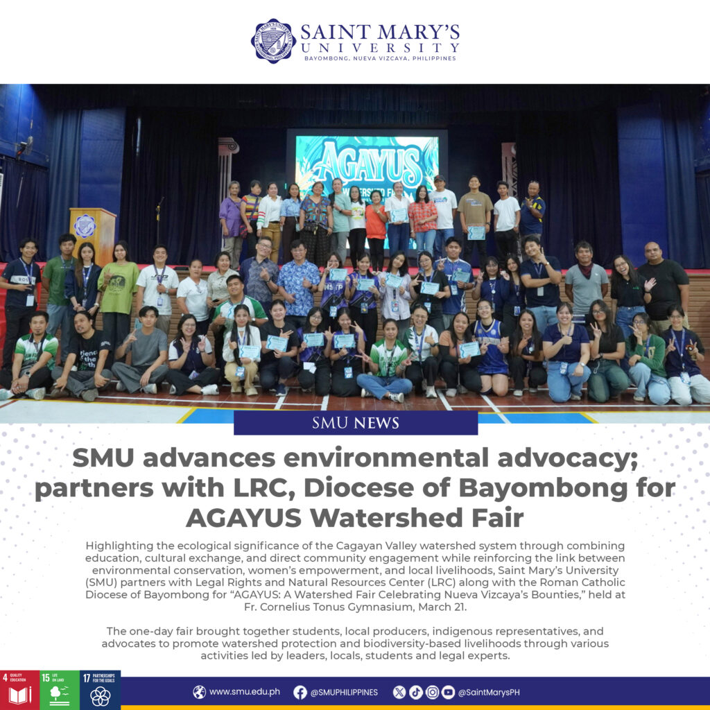 SMU advances environmental advocacy; partners with LRC, Diocese of Bayombong for AGAYUS Watershed Fair